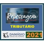 2ª Fase OAB XXXII(32º) Exame - DIREITO TRIBUTÁRIO Regular + Repescagem (DAMÁSIO 2021)